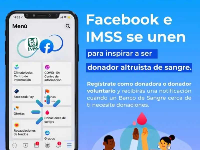 IMSS y Facebook unen fuerzas para promover donación de sangre