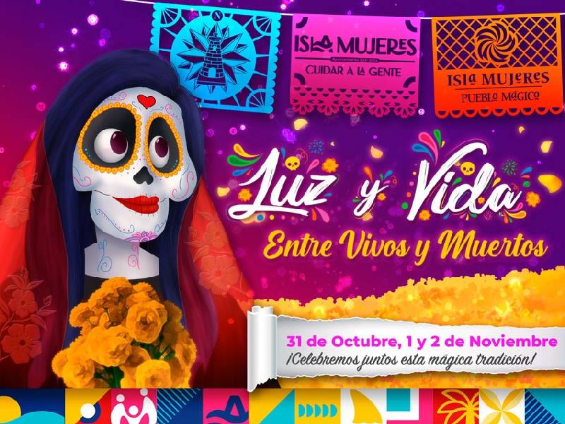 Invitan a participar en el festival Luz y Vida Entre Vivos y Muertos en Isla Mujeres