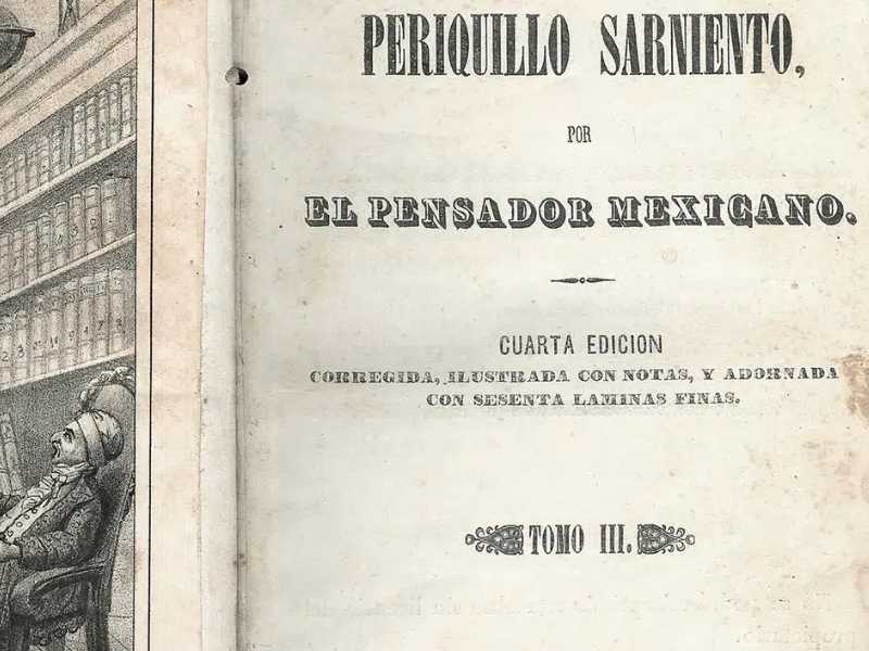 El ÔÇ£Periquillo SarnientoÔÇØ el libro que leíste en la primaria es en realidad una crítica a la vida colonial