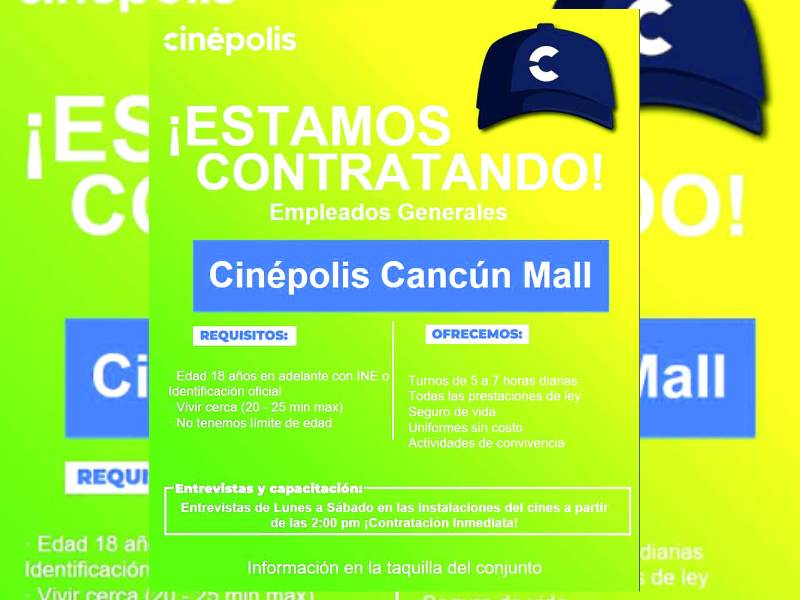 Cinépolis Cancún Mall busca empleados generales
