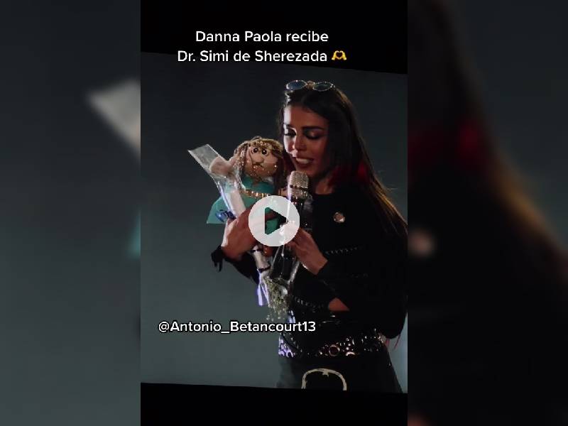 ¡Oww! Danna Paola recibe su Dr. Simi de “Sherezada”
