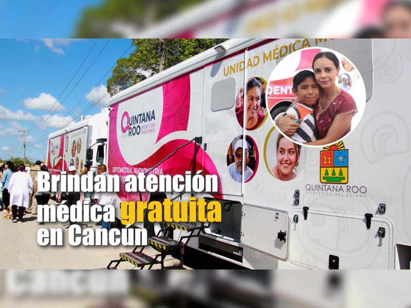 Brindan atención médica gratuita en Cancún