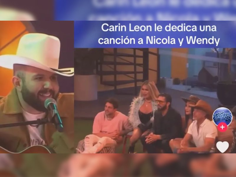 Carin León entra a La Casa de los Famosos y da “serenata” a Wendy y Nicola