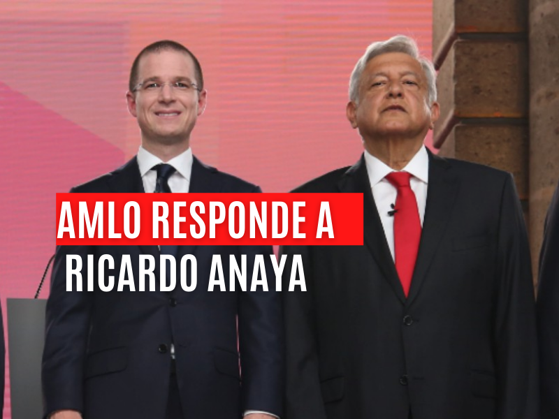 Yo no te mandé a que hicieras esas cosa AMLO a Ricardo Anaya