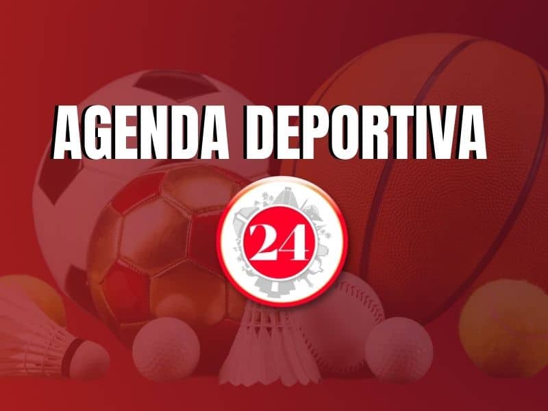 AGENDA DEPORTIVA 24 HORAS