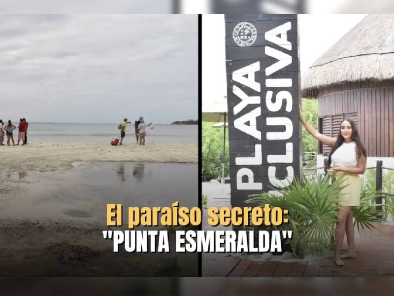 El paraíso secreto: "Punta Esmeralda"