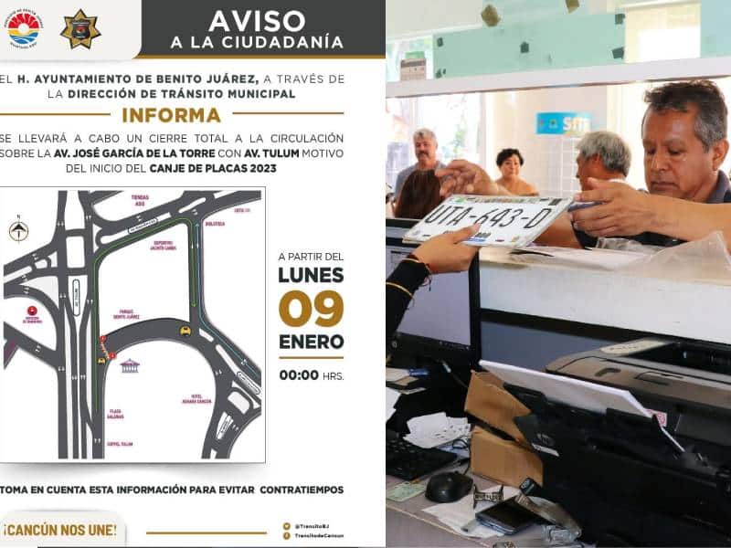 Canje de placas 2023 obligará cierre de vialidades en Cancún