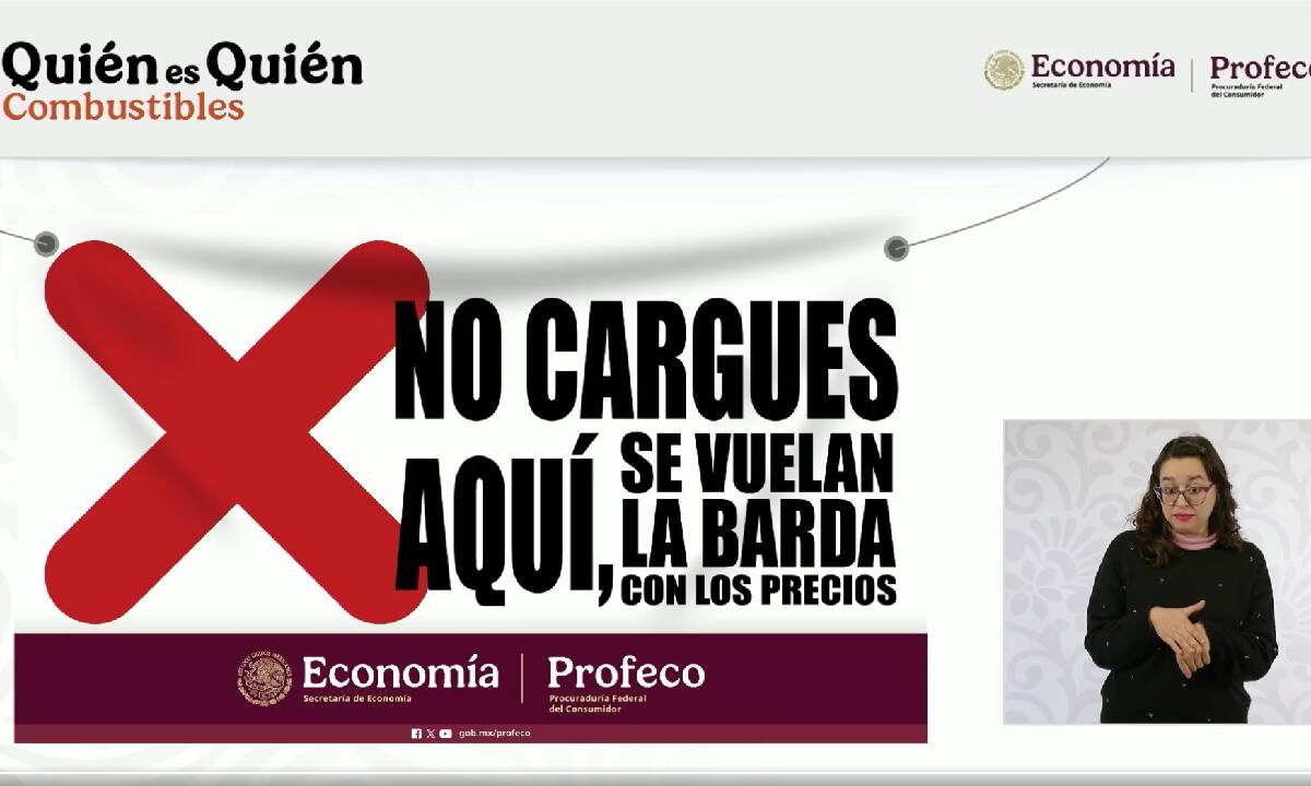 La Profeco intensifica lucha contra gasolineros abusivos.