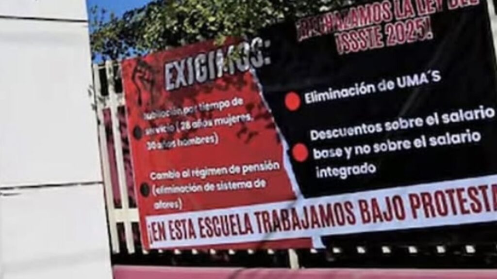 Lona de protesta contra las reformas a la ley del ISSSTE.