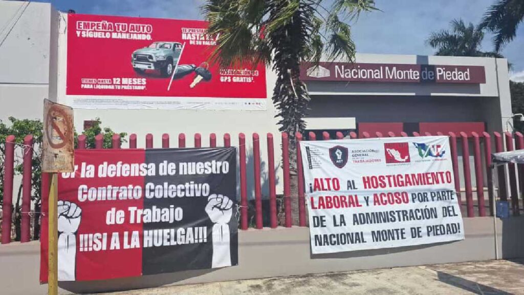 Mantienen huelga en el Nacional Monte de Piedad.