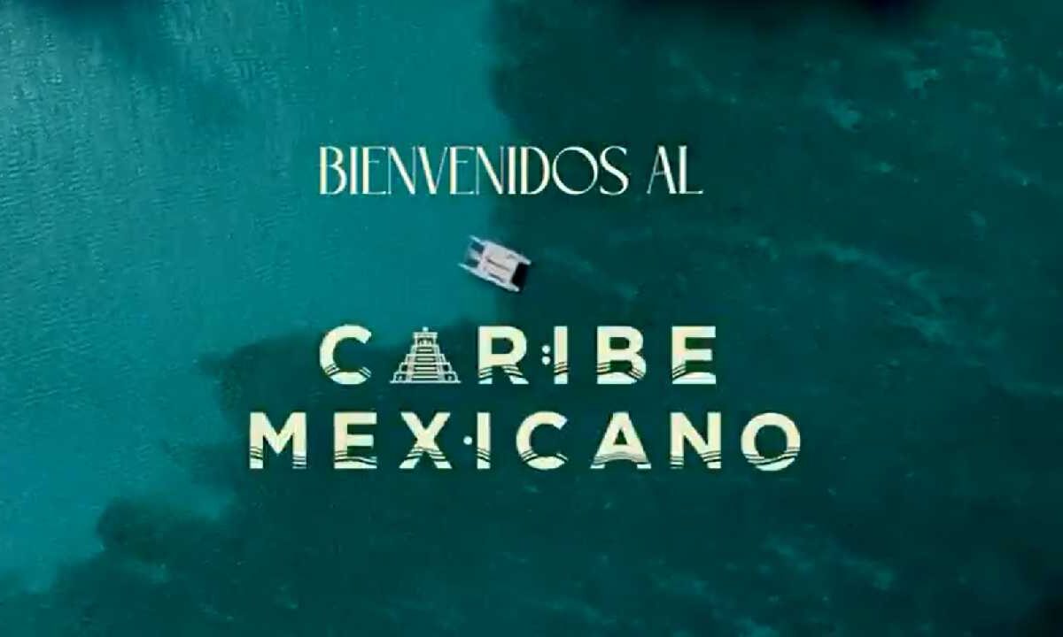 Quintana Roo lanza nuevo video promocional.