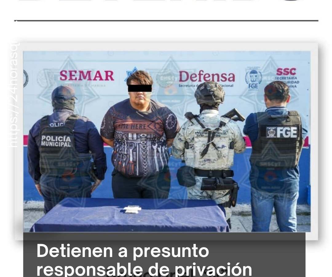 Detención de presunto secuestrador en Cancún.