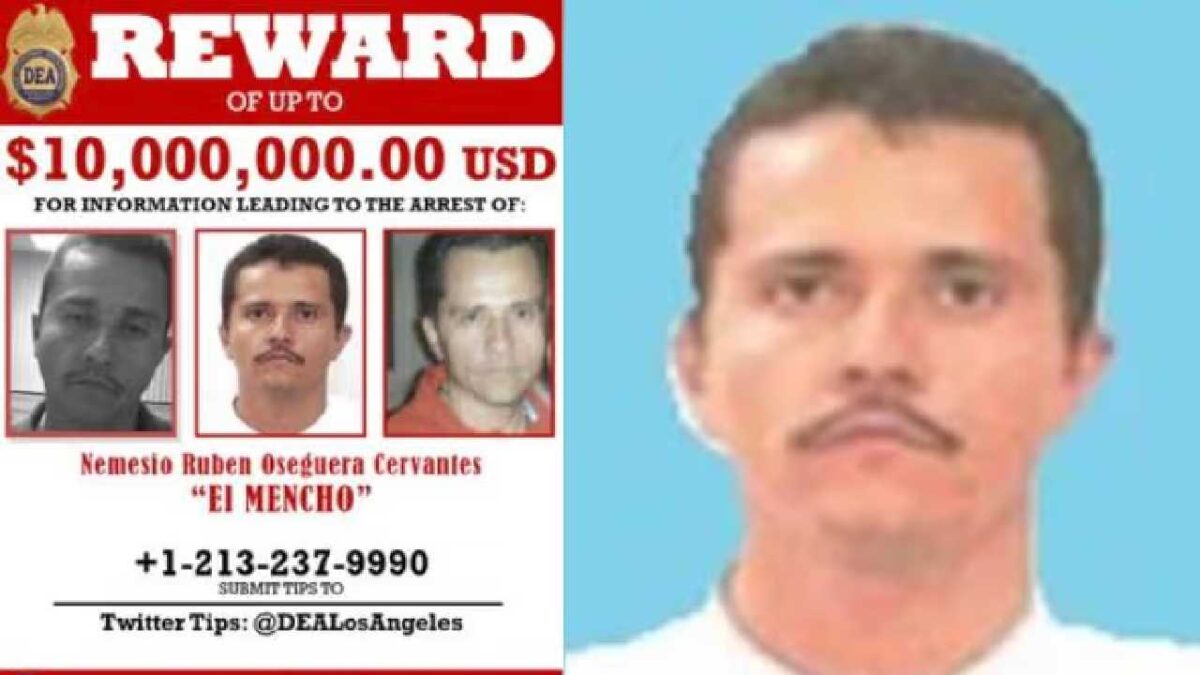 El Mencho era el más buscado en México y EU.
