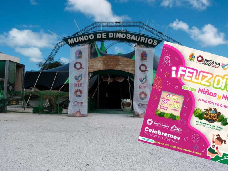 Día de la Niña y el Niño 2026: invitan a disfrutar del espectáculo “Mundo de Dinosaurios” en Cancún