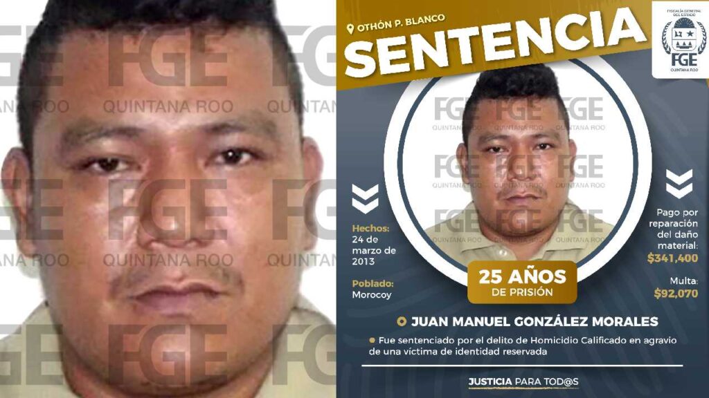 13 años después: sentencian a 25 años de cárcel a un sujeto por homicidio en Othón P. Blanco