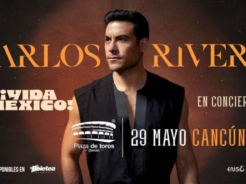 Carlos Rivera en Cancún: El tour '¡Vida México!' encenderá la Plaza de Toros