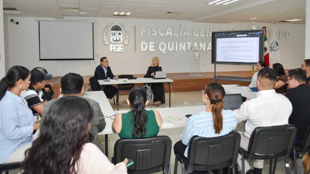 Fiscalía de Quintana Roo refuerza protocolos para agilizar la procuración de justicia