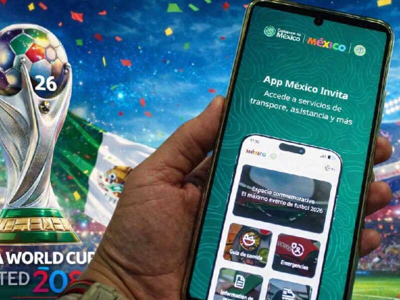 "México Invita": la app oficial de apoyo a turistas durante el Mundial 2026. Así funciona