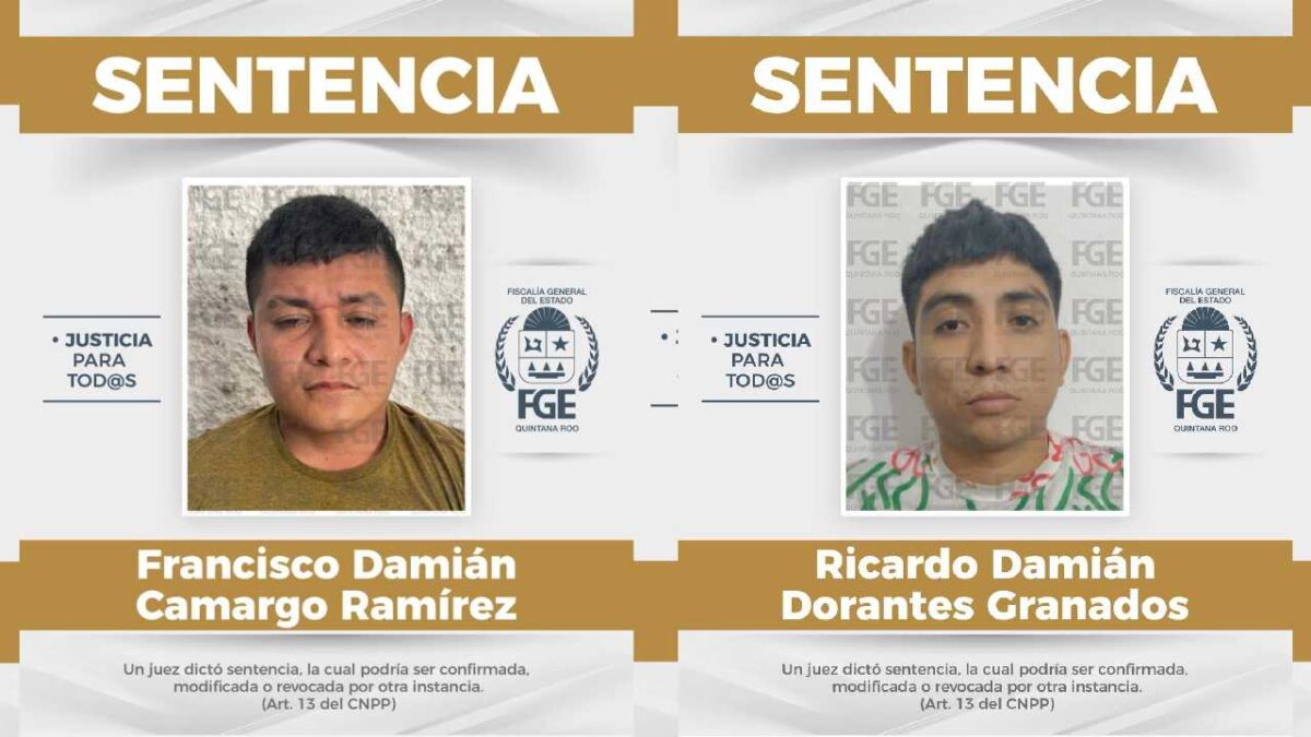 Sentencia condenatoria contra dos en Cancún.